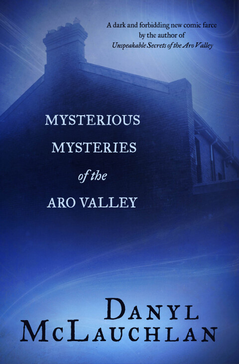Cover image for book Mysterious Mysteries of the Aro Valley