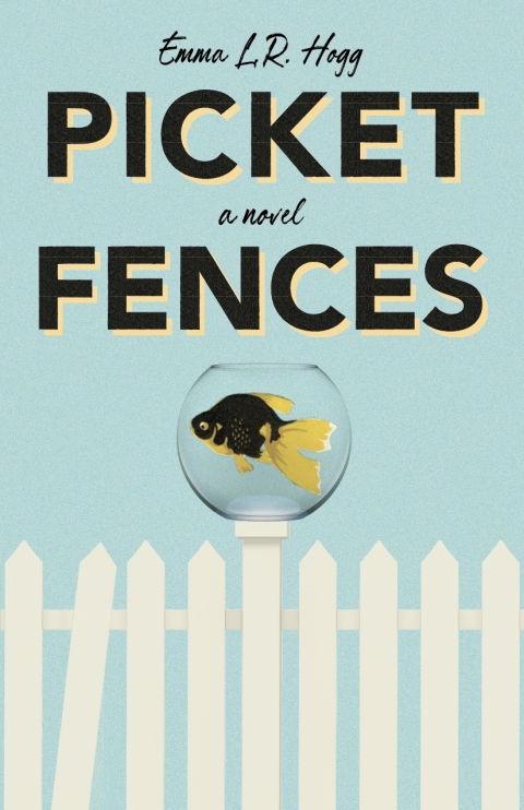 Cover image for book Picket Fences