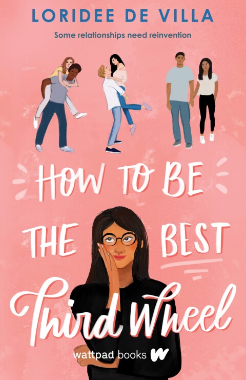 Cover image for book How to Be the Best Third Wheel