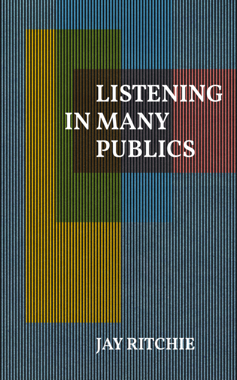 Cover image for book Listening in Many Publics