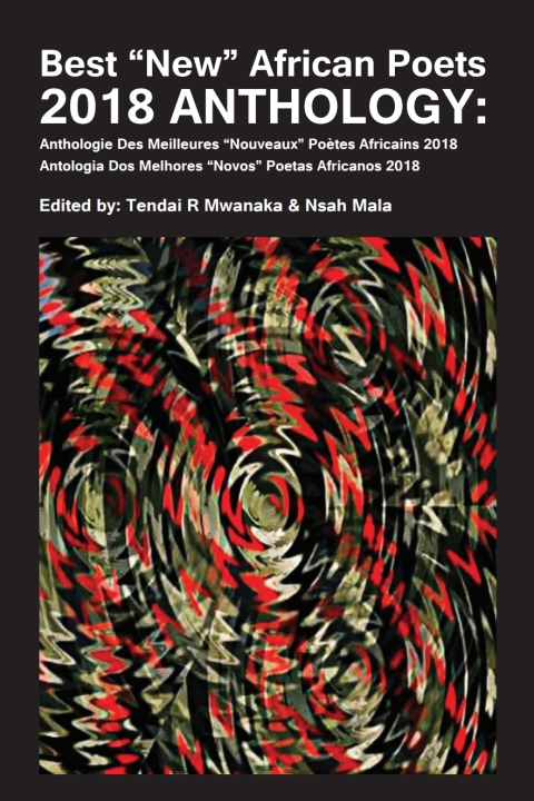 Cover image for book Mwanaka: Best New African Poets 2018 Anthology