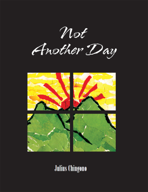 Chingono: Not Another Day 