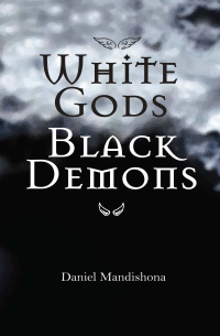 Omslagafbeelding: White Gods Black Demons 2nd edition 9781779223333