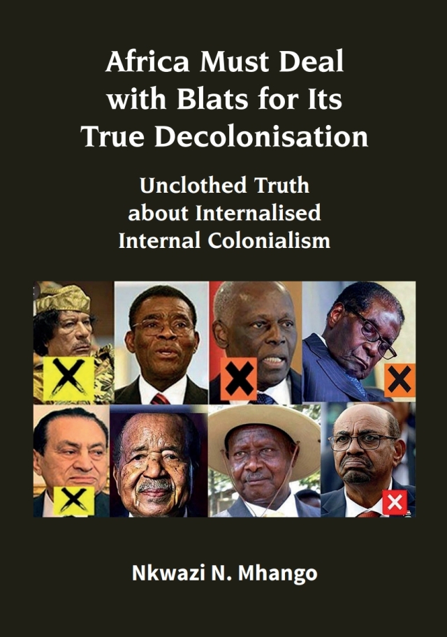 Africa Must Deal with Blats for Its True