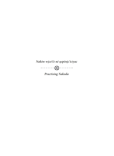 Cover image for book Nakón-wico’i’e né uspénic’iciyac / Practising Nakoda