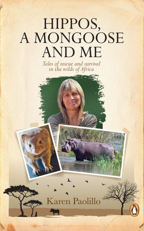 Cover image for book Hippos, a Mongoose and Me