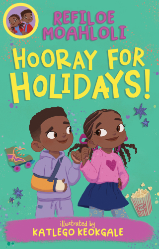 Rorisang & Morena: Hooray For Holidays