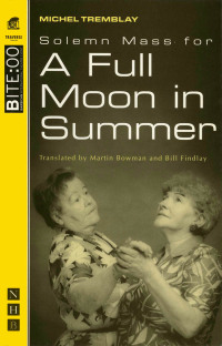 Titelbild: Solemn Mass for a Full Moon in Summer (NHB Modern Plays) 9781780018461