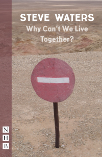 Cover image: Why Can't We Live Together? (NHB Modern Plays) 9781780018720