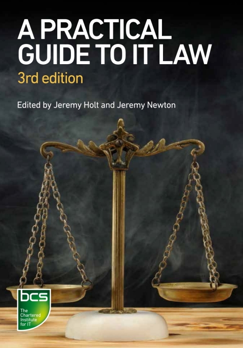 A Practical Guide to IT Law 