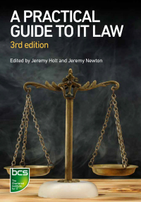 Cover image: A Practical Guide to IT Law 3rd edition 9781780174884