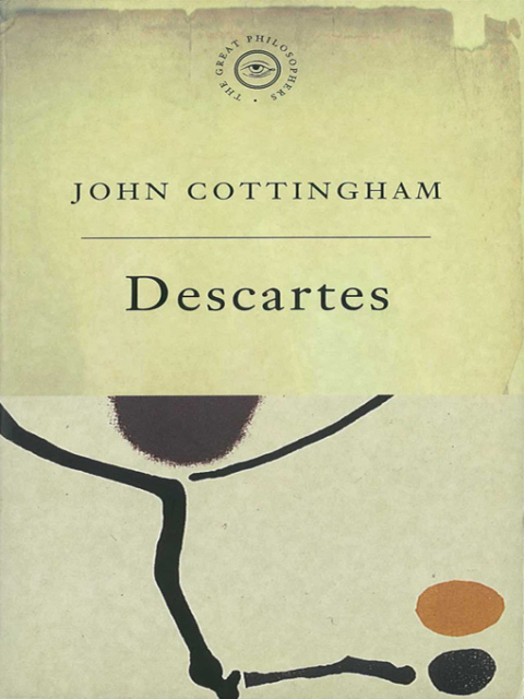 Cover image for book The Great Philosophers: Descartes