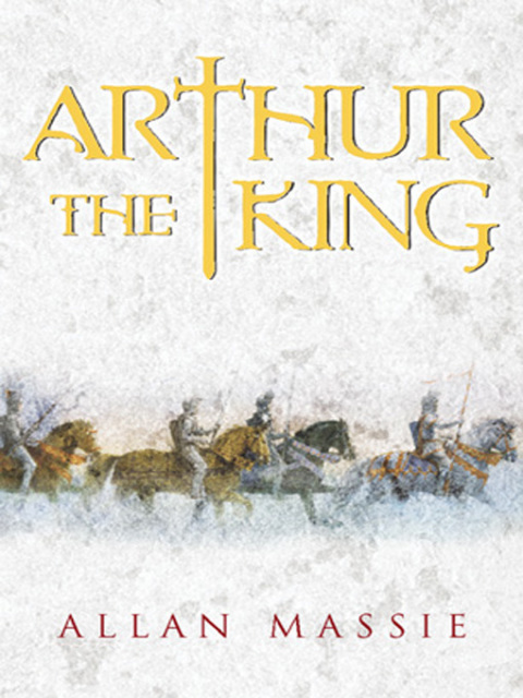Cover image for book Arthur the King