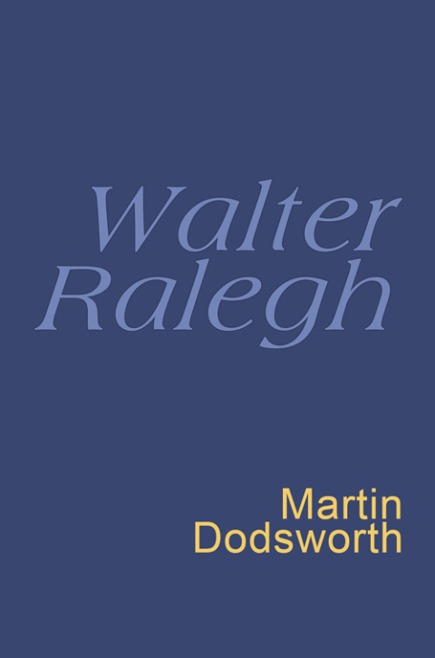 Cover image for book Walter Ralegh: Everyman Poetry