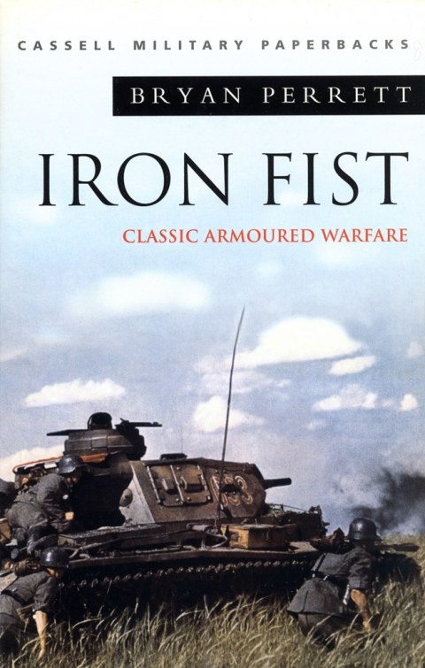 Cover image for book Iron Fist: Classic Armoured Warfare