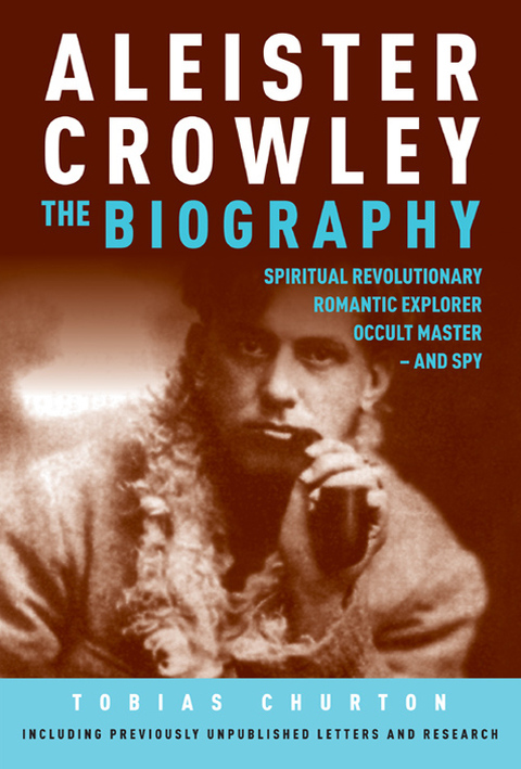 Cover image for book Aleister Crowley: The Biography