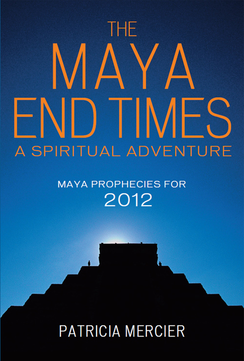 Cover image for book The Maya End Times