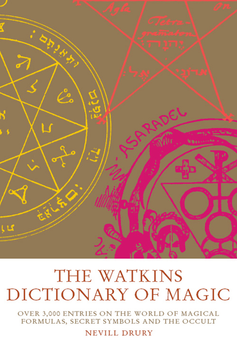 Cover image for book The Watkins Dictionary of Magic