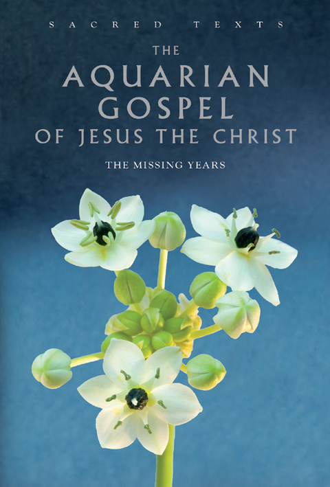 Cover image for book The Aquarian Gospel of Jesus the Christ