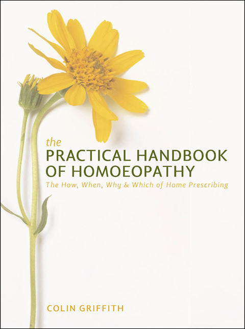 Cover image for book The Practical Handbook of Homeopathy