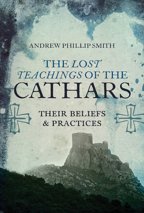 Cover image for book The Lost Teachings of the Cathars