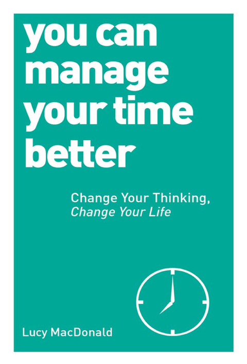 Cover image for book You Can Manage Your Time Better