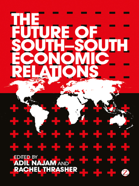 Cover image for book The Future of South-South Economic Relations