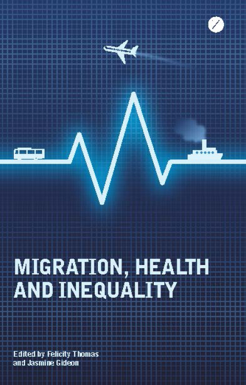 Cover image for book Migration, Health and Inequality