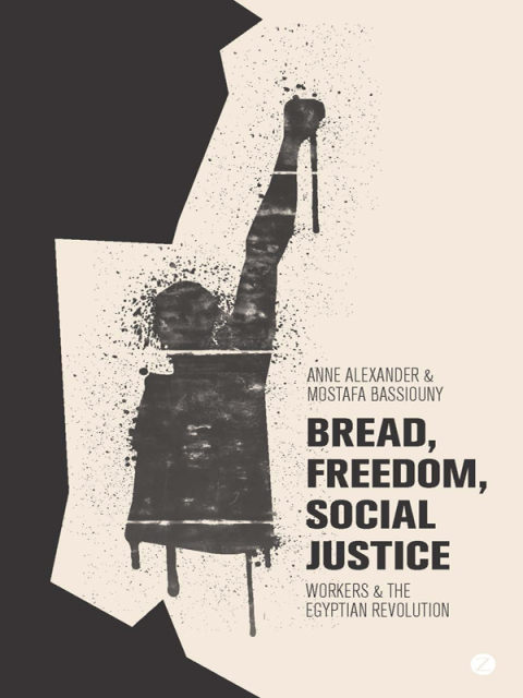 Bread, Freedom, Social Justice 
