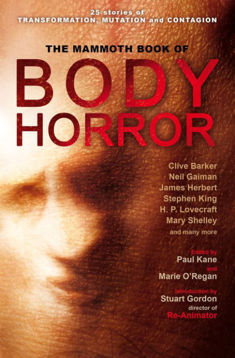 Cover image for book The Mammoth Book of Body Horror