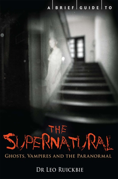 Cover image for book A Brief Guide to the Supernatural
