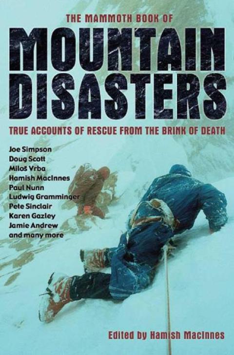 Cover image for book The Mammoth Book of Mountain Disasters
