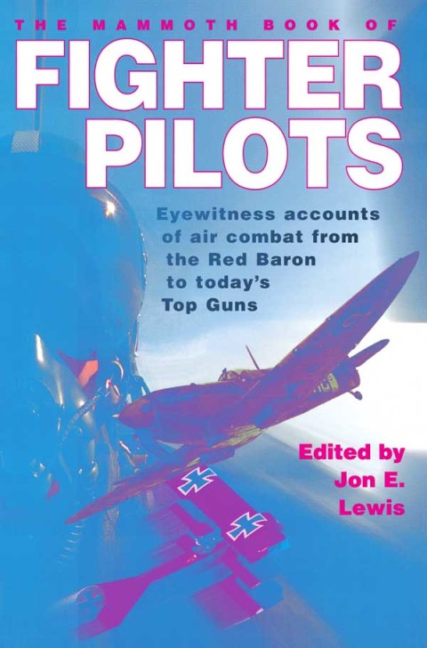 Cover image for book The Mammoth Book of Fighter Pilots