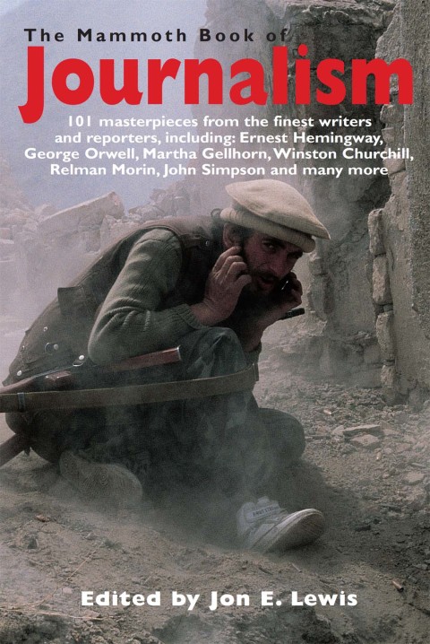 Cover image for book The Mammoth Book of Journalism