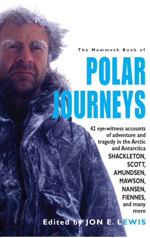 Cover image for book The Mammoth Book of Polar Journeys