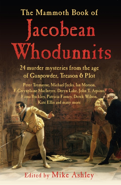Cover image for book The Mammoth Book of Jacobean Whodunnits