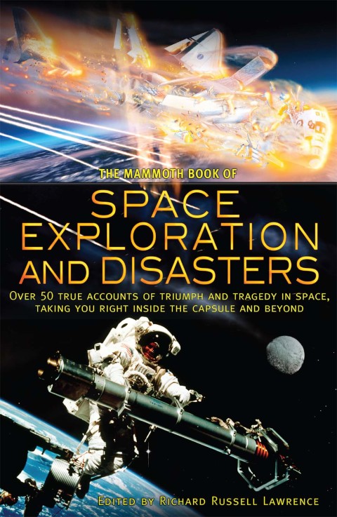 Cover image for book The Mammoth Book of Space Exploration and Disaster
