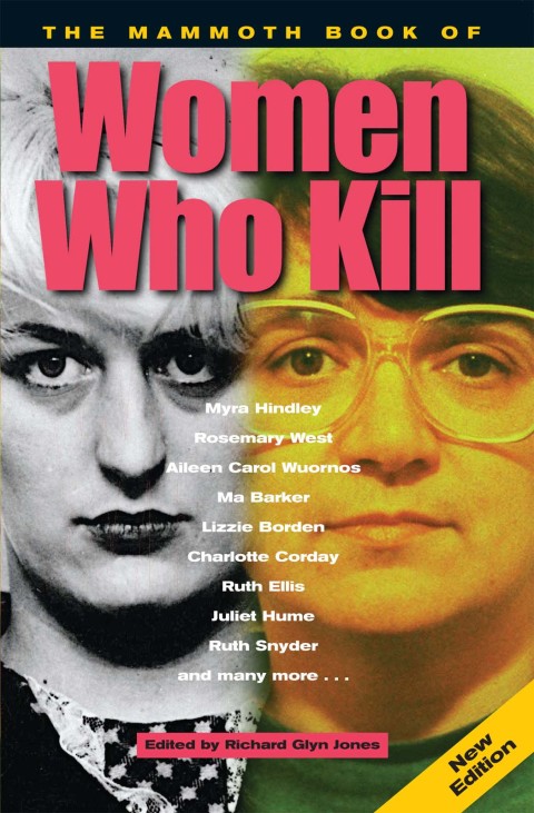 Cover image for book The Mammoth Book of Women Who Kill