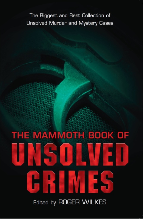 Cover image for book The Mammoth Book of Unsolved Crimes