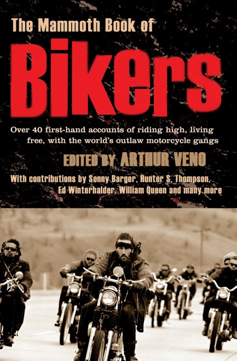 Cover image for book The Mammoth Book of Bikers