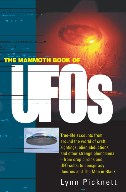 Cover image for book The Mammoth Book of UFOs