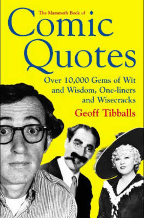 Cover image for book The Mammoth Book of Comic Quotes