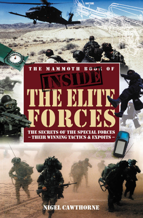 Cover image for book The Mammoth Book of Inside the Elite Forces