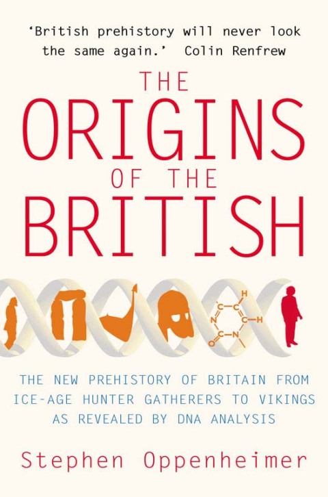 Cover image for book The Origins of the British: The New Prehistory of Britain