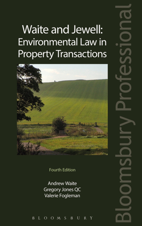 Waite and Jewell: Environmental Law in Property Transactions 