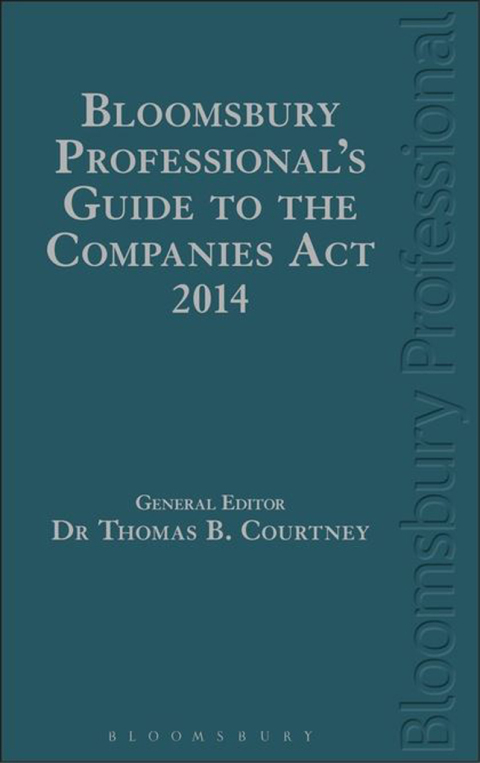 Bloomsbury Professional's Guide to the Companies Act 2014 