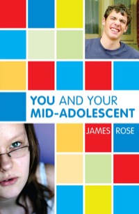 Titelbild: You and Your Mid-Adolescent 9781855754515