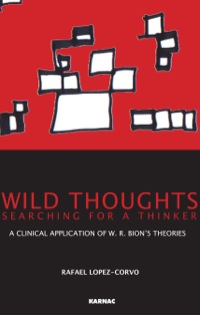 Omslagafbeelding: Wild Thoughts Searching for a Thinker 9781855754003