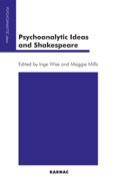 Psychoanalytic Ideas and Shakespeare - Maggie Mills