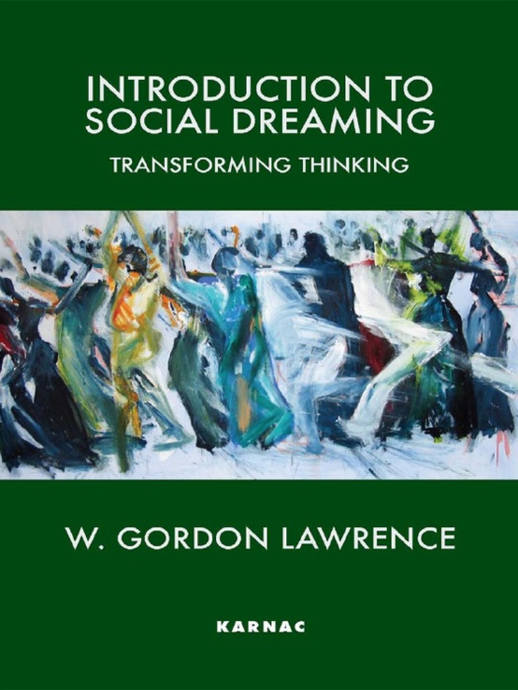 Introduction to Social Dreaming (eBook) - W. Gordon Lawrence,